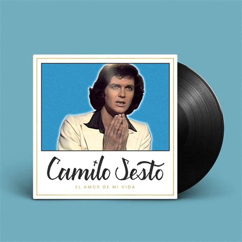 camilo sesto el amor de mi vida album